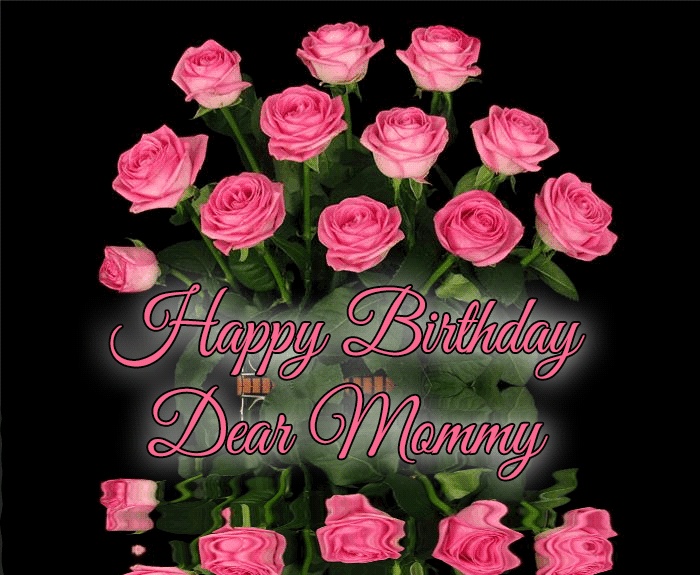 Happy Birthday Mommy Gifs Animated Greeting Cards For Free